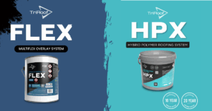 HPX & FLEX TriRoof Roofing Systems